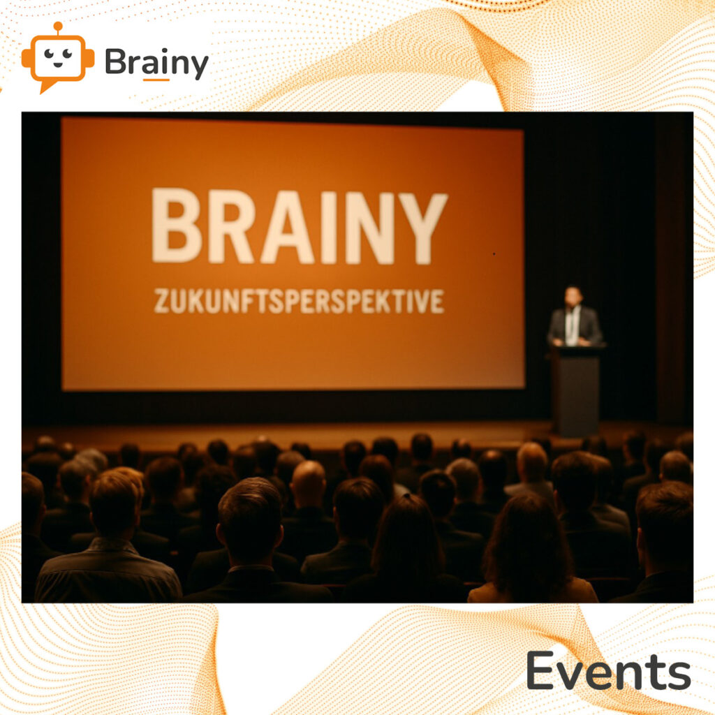 Brainy auf der Zukunftsperspektive 2025: KI-Revolution live erleben Besuchen Sie uns am 22. Mai 2025 in der Wolke 21 Wien und erleben Sie den Fachvortrag unseres Geschäftsführers zur Zukunft der Künstlichen Intelligenz